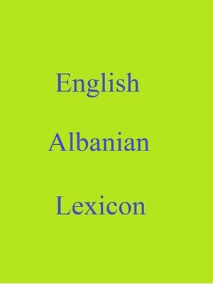 cover image of English Albanian Lexicon